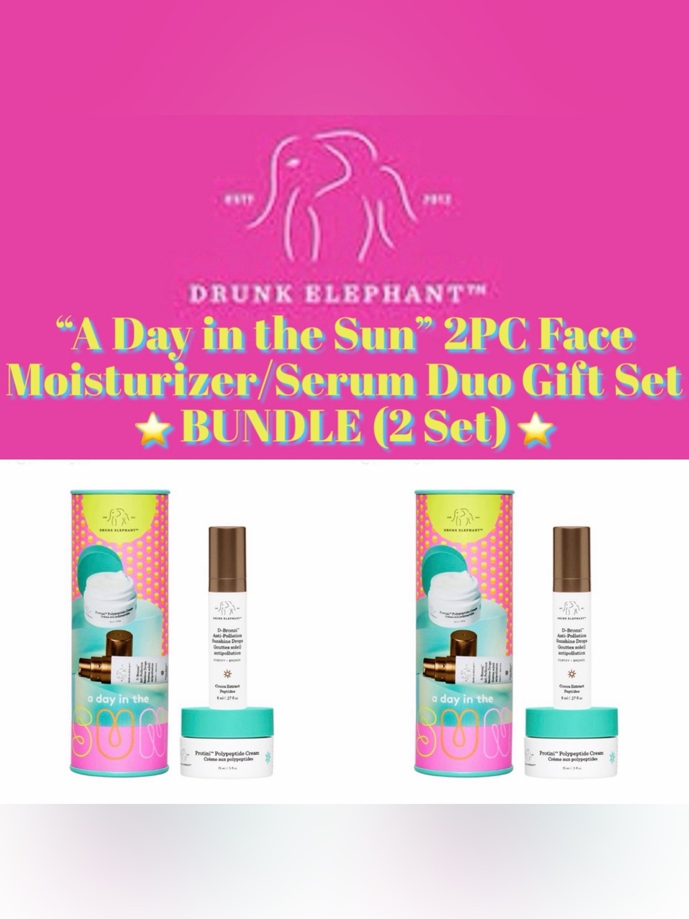 Drunk Elephant - “A Day in the Sun” Face Moisturizer/Serum (2 Set Bundle) - NEW